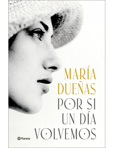 POR SI UN DIA VOLVEMOS