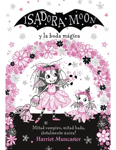 ISADORA MOON Y LA BODA MAGICA