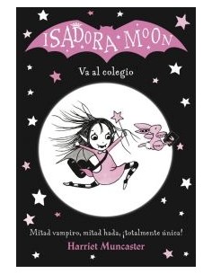 ISADORA MOON 1 VA AL COLEGIO
