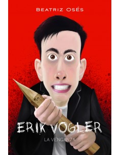 ERIK VOGLER 8 LA VENGANZA