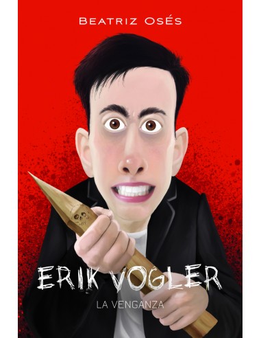 ERIK VOGLER 8 LA VENGANZA