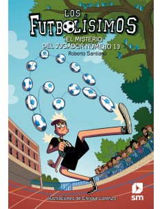 FUTBOLISIMOS 13 EL MISTERIO...