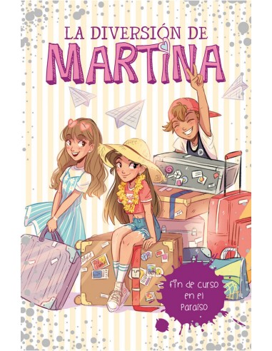 DIVERSION DE MARTINA 4 FIN DE CURSO...