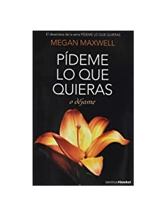 Pídeme lo que quieras o déjame
