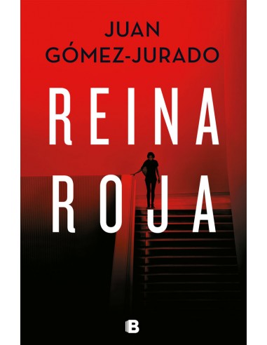 REINA ROJA - JUAN GOMEZ-JURADO