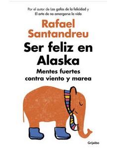 SER FELIZ EN ALASKA