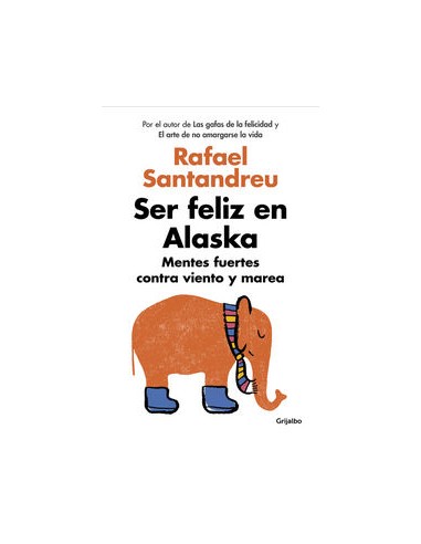 SER FELIZ EN ALASKA