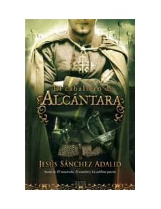 EL CABALLERO DE ALCANTARA-...
