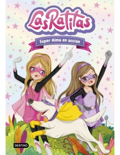 LAS RATITAS 2 SUPER ALMA EN...