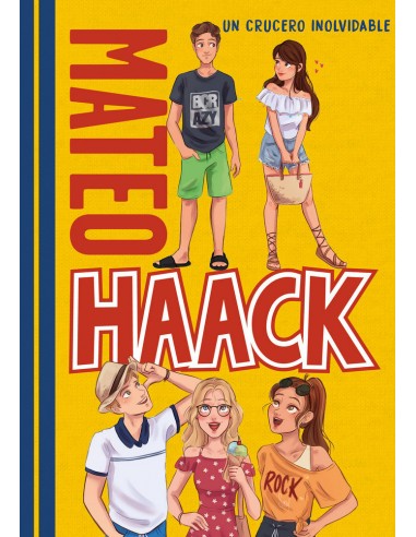 UN CRUCERO INOLVIDABLE (MATEO HAACK 2)