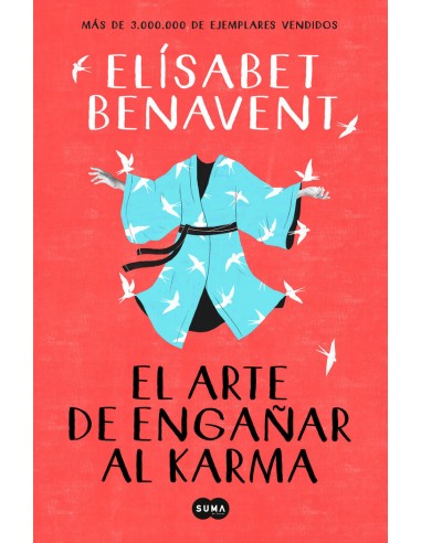 EL ARTE DE ENGAÑAR AL KARMA