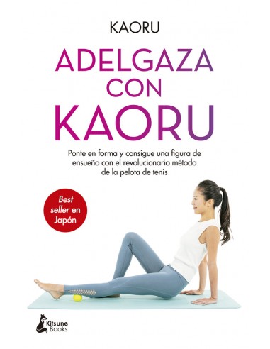ADELGAZA CON KAORU